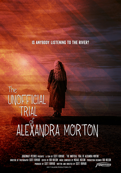 Poster for The Unofficial Trial of Alexandra Morton poster featuring Morton looking over the ocean and the image serves as front cover of the DVD jacket