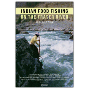 Movie poster for the film Indian Food Fishing on the Fraser River